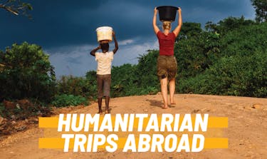 Explore these recommended humanitarian trips abroad