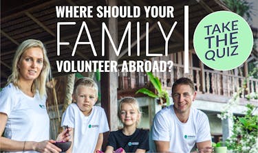 Which Volunteer Program Is Best For Your Family?