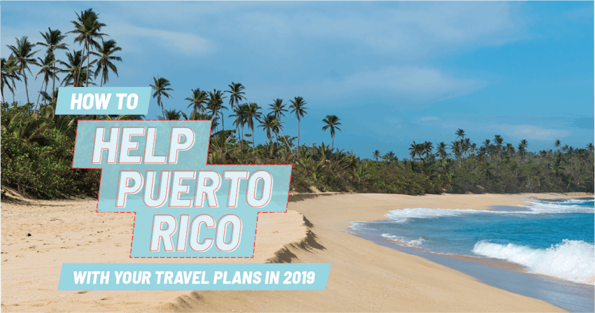 How to help Puerto Rico with your travel plans in 2025