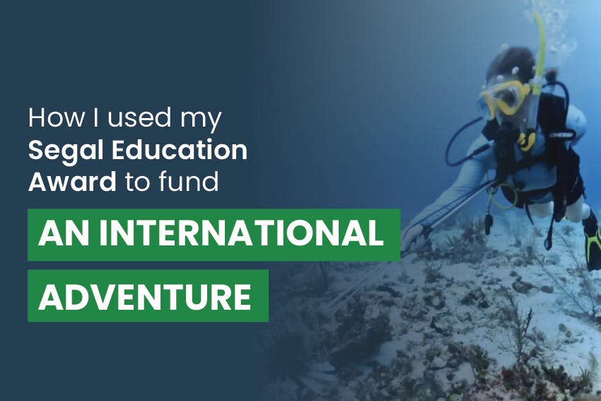 Chelsea, a WSU AmeriCorps alum, traveled to Belize with International Volunteer HQ, to join a Marine Conservation volunteer project, with the text How I used my Segal Education Award to fund an international adventure