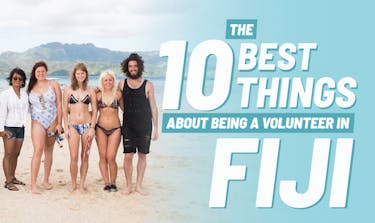 Things Volunteers in Fiji Should Prepare For with IVHQ