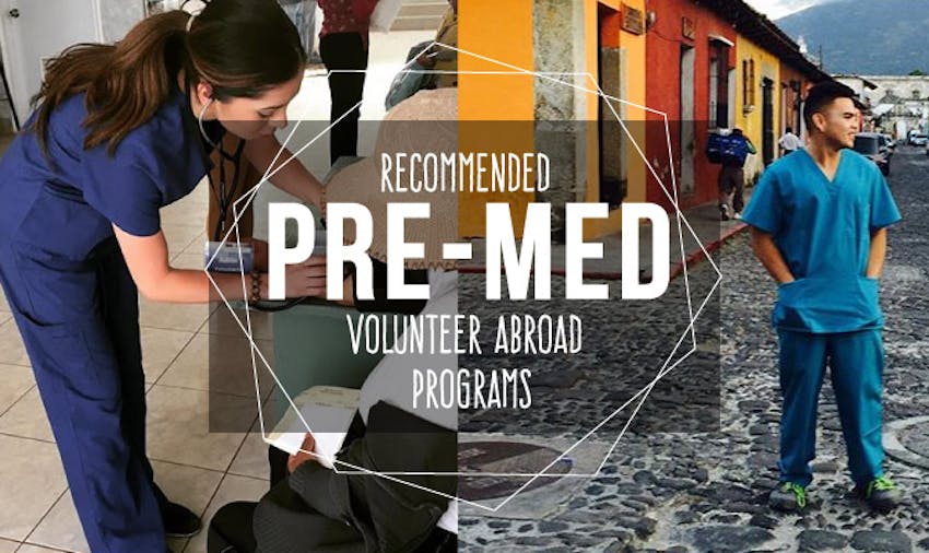 Best Pre-Med Volunteer Abroad Programs