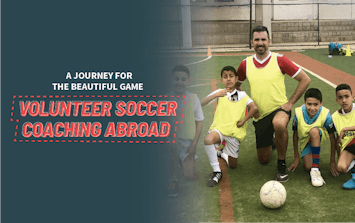 Volunteer soccer coaching abroad