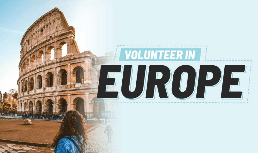 Volunteer in Europe in 2020 Top with IVHQ