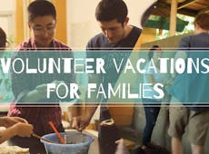 Volunteer Vacations For Families with IVHQ