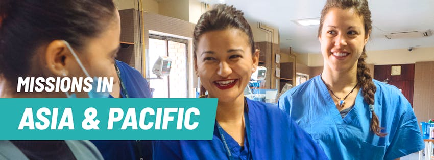 Missions in Asia & Pacific.