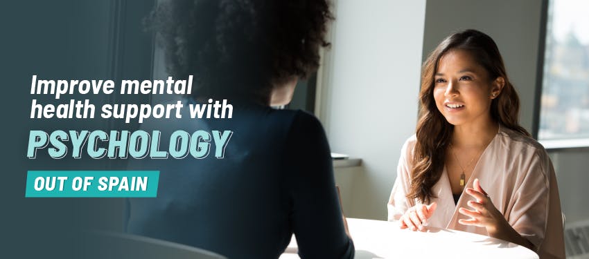 Improve mental health support with Psychology out of Spain
