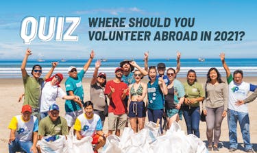 Where Should You Volunteer Abroad In 2022 QUIZ?