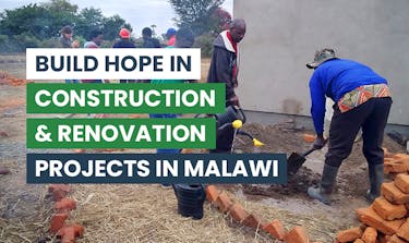 Building Hope, Brick by Brick: Volunteer for Construction and Renovation in Malawi with IVHQ.