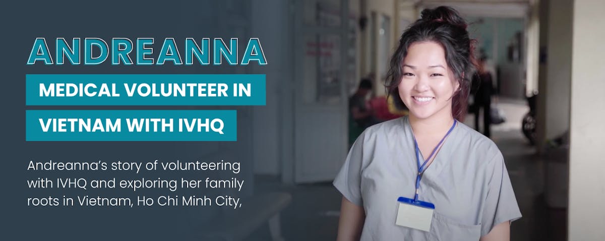 Andreanna`s medical volunteering abroad in Vietnam with International Volunteer HQ.