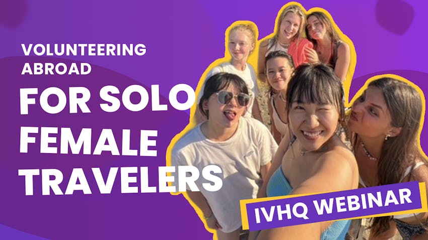 Watch IVHQ Solo Female Webinar